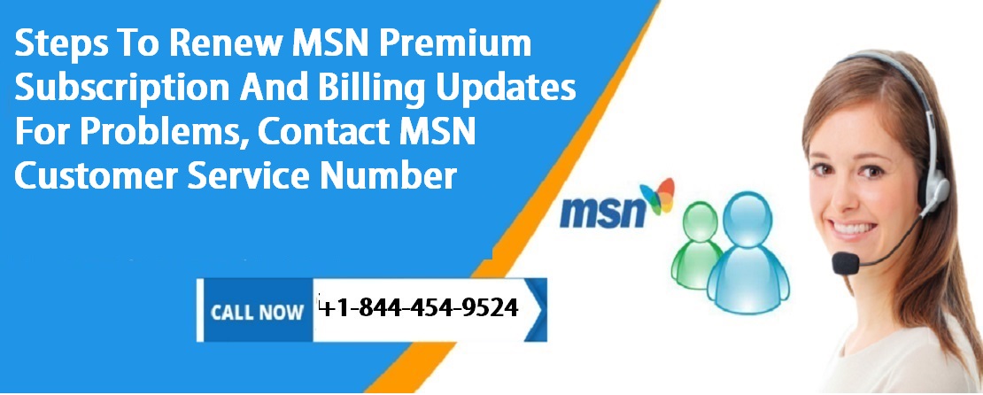 Steps To Renew MSN Premium Subscription and Billing Updates?
