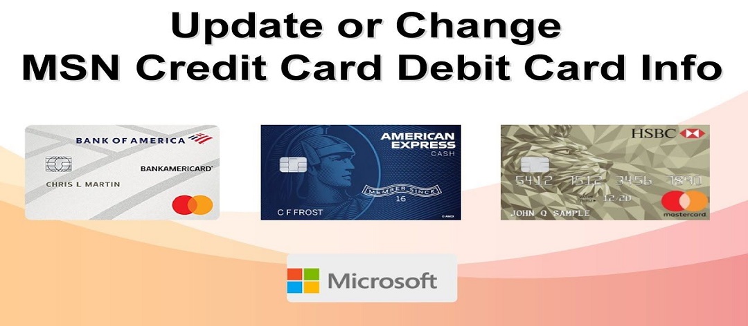 Update Your MSN Account Credit Card Expiration Date Online