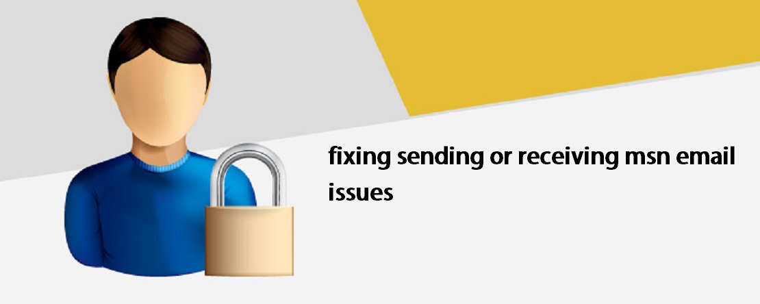 Fixing Sending Or Receiving MSN Email Issues